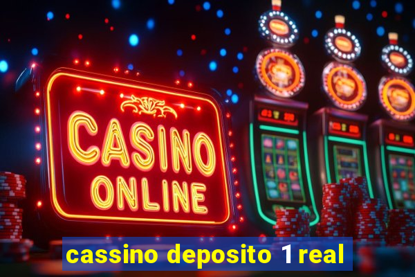 cassino deposito 1 real